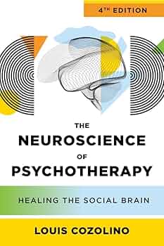 Amazon.com: The Neuroscience of Psychotherapy: Healing the